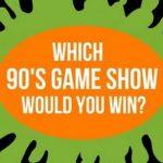 Quiz: Which 90’s Game Show Would I Win?