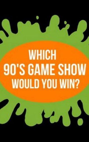 Quiz: Which 90’s Game Show Would I Win?