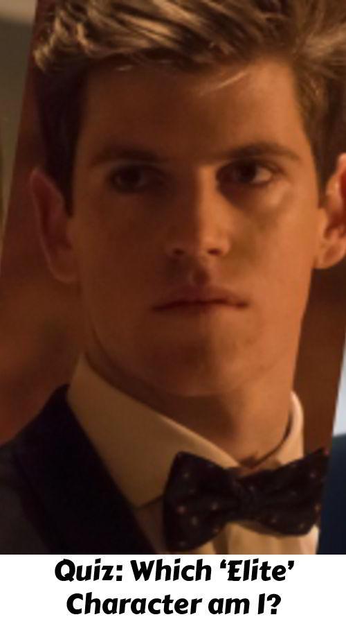 Quiz Which 'Elite' Character am I?