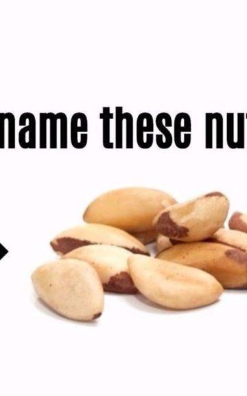Quiz: Only 1 in 10 Woman Can Name These Popular Nuts