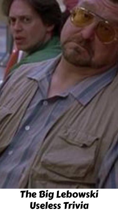 The Big Lebowski Useless Trivia