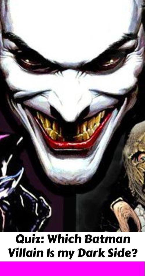 Quiz Which Batman Villain Is my Dark Side?