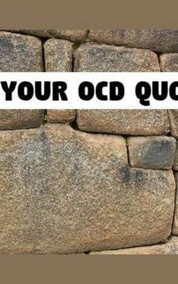 Quiz: What's my OCD Quotient?