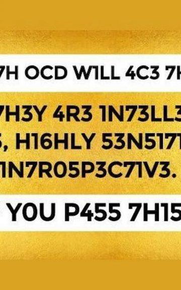 Quiz: People With OCD Will Ace This Encrypted IQ Drill