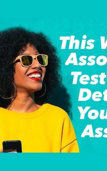 Quiz: We'll Determine Your Best Asset with the Association Test