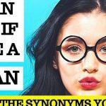 Quiz: We'll Guess If You're A Woman Based On The Synonyms You Choose