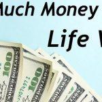 Quiz: How Much Money Is Your Life Worth?