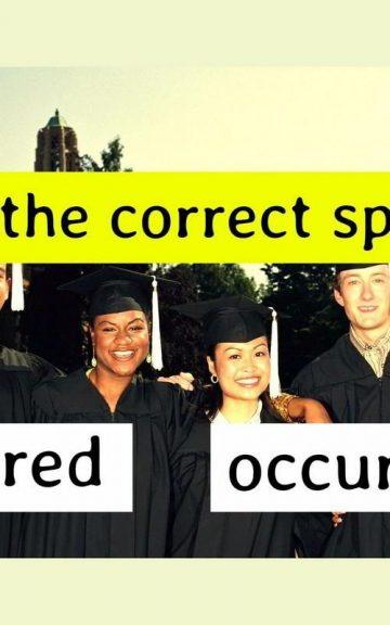 Quiz: Only people with A PhD Correctly Spell These Everyday Words