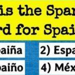 Quiz: 5% Of The Population Pass A Basic Spanish Drill