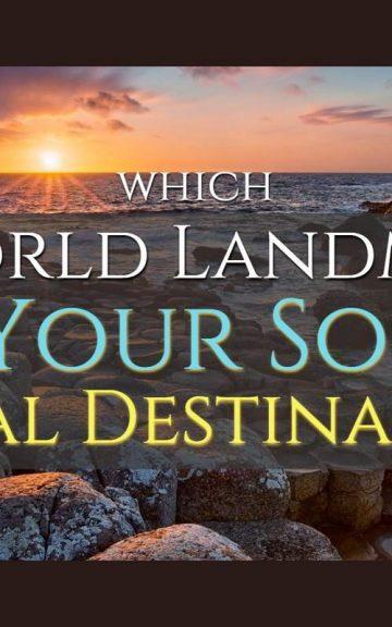 Quiz: Which World Landmark Is my Soul's Final Destination?