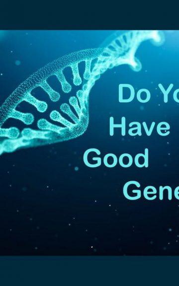 Quiz: Do I Have Good Genes?