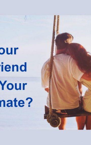 Quiz: Check if your Boyfriend is Also your Soulmate