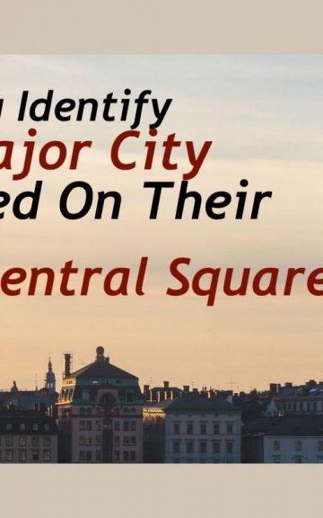 Quiz: Guess The Major City Based On Their Central Square