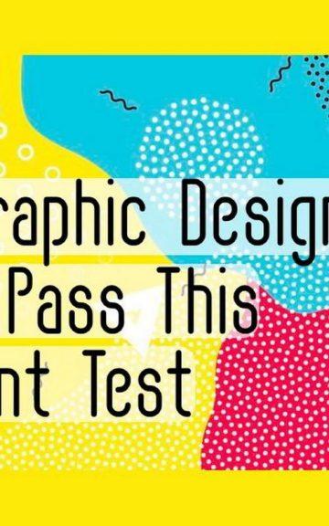 Quiz: Graphic Designers Can Pass This Font Test