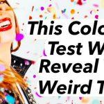 Quiz: The colour quiz Reveals Your Weird Talent