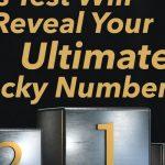 Quiz: We'll Reveal To You Your Ultimate Lucky Number