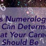 Quiz: We Can Determine What Your Career Should Be with this Numerology Test