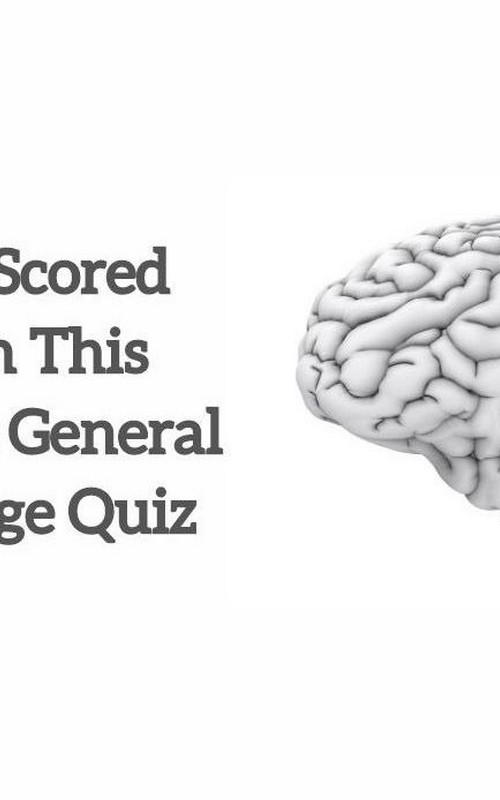 Unbeatable General Knowledge Quiz No One Achieved A Perfect Score Unbeatable General Knowledge Quiz No One Achieved A Perfect Score