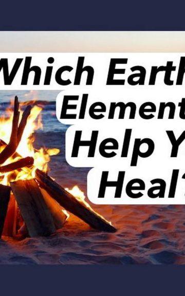 Quiz: Which Earth Element Will Help I Heal?