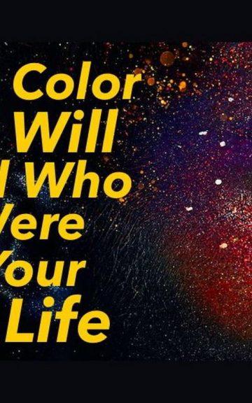 Quiz: The colour quiz Reveals Who You Were In A Past Life