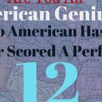 Quiz: No American Has Ever Scored A 12 On This Quiz Without Cheating