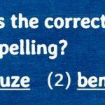 Quiz: The Difficult Spelling Test which tried 50 Women And Only 2 Got A Perfect Score