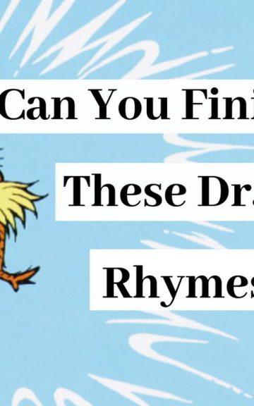 Quiz: Complete These Dr. Seuss Rhymes