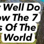 Quiz: Do you know The 7 Wonders Of The World?