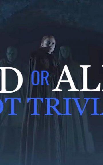 Quiz: DEAD or ALIVE: Do You Remember Which Characters LIVE In GAME of THRONES By Their Faces Alone?