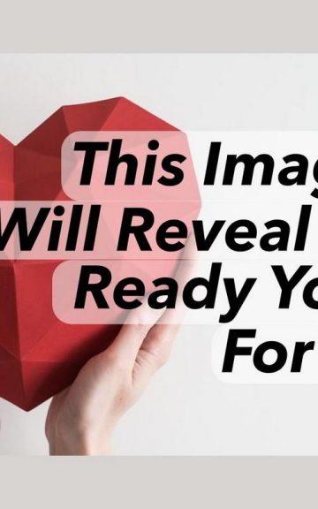 Quiz: The Image Test reveals How Ready You Are For Love