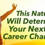 Quiz: The Nature Test Determines Your Next Career Change