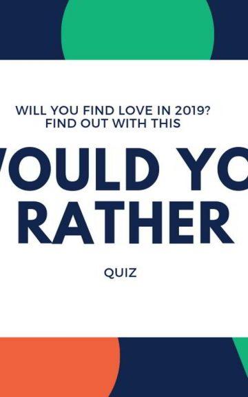 Quiz: We'll Reveal If You Will Find Love This Year