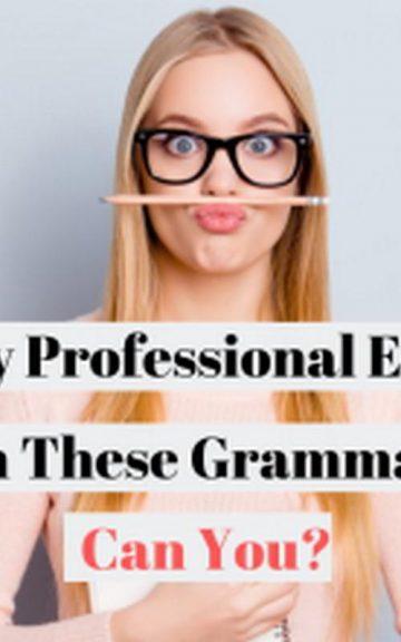Quiz: Professional Editors Can Catch These Grammar Mistakes