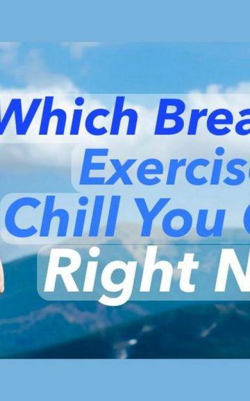 Quiz: Which Breathing Exercise Will Chill I Out Right Now?
