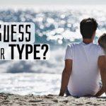 Quiz: We Guess Your Type
