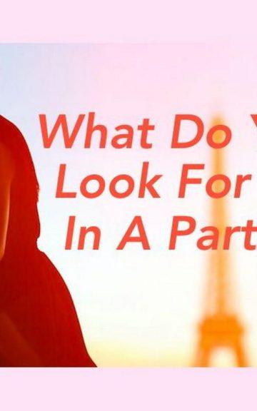 Quiz: We know what You Look For Most In A Partner