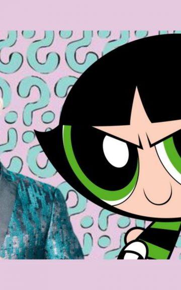 Quiz: Who says that: Brendon Urie or Buttercup From The Powerpuff Girls?