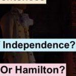 Quiz: Are these Sentences Lines From The Declaration Of Independence or Hamilton?