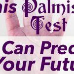 Quiz: Our Palmistry Test Can Predict Your Future