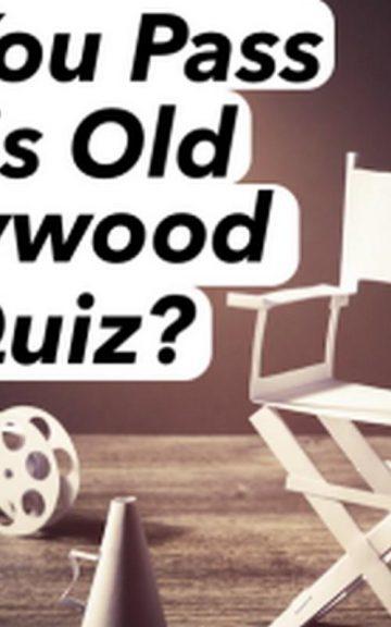 Quiz: Pass This Old Hollywood Quiz