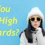 Quiz: Do I Have High Standards?