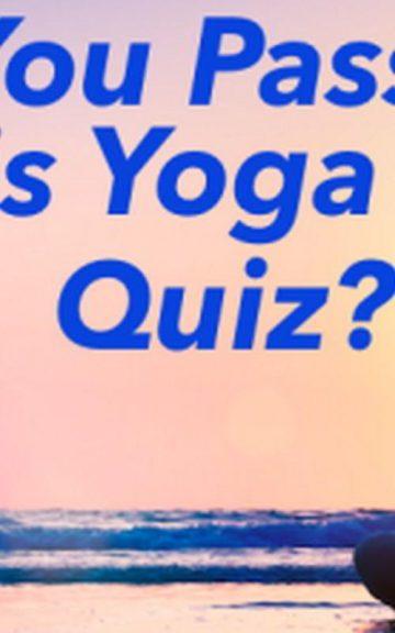 Quiz: Pass This Yoga Quiz