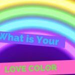 Quiz: What Shade Of Neon Is Your Love?