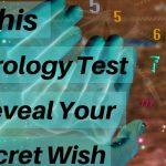 Quiz: We'll Reveal Your Secret Wish with this Numerology Test