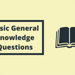 Quiz: Answer 25 Basic General Knowledge Questions