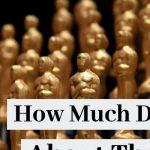 Quiz: What Do You Know About The Oscars?