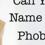 Quiz: Name these Phobias