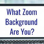 Quiz: What Zoom Background Should You Choose?
