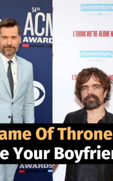 Quiz: Which Game Of Thrones Actor Would Be my Boyfriend IRL?