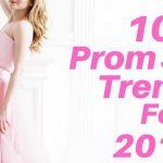 10 Prom Trends Every Girl Will Be Wearing In 2019